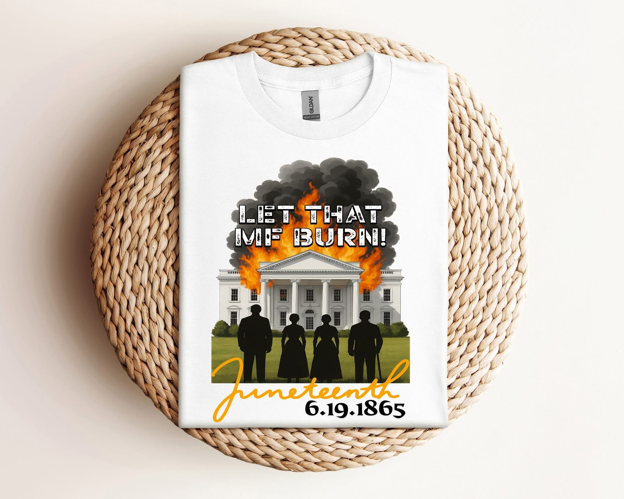 Let That MF Burn Juneteenth Tee