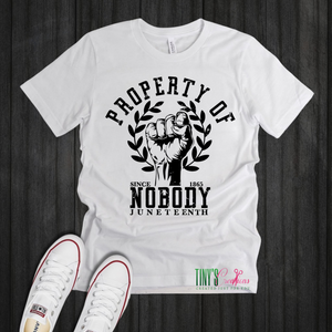 Property Of Nobody Tee