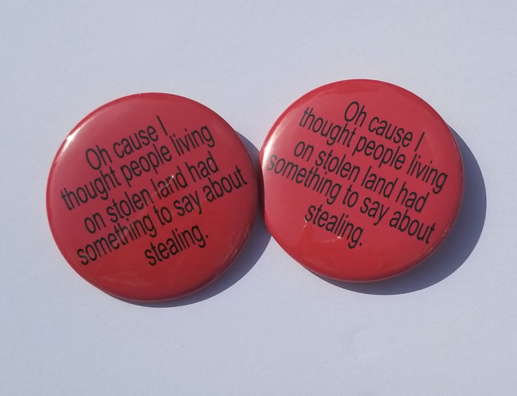 Oh Cause I thought Pinback Button-African American-Black Lives Matter-Justice-For The Culture