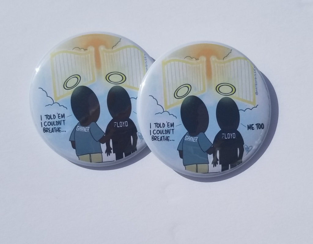 I Can't Breathe Pinback Button-African American-Black Lives Matter-Justice-For The Culture