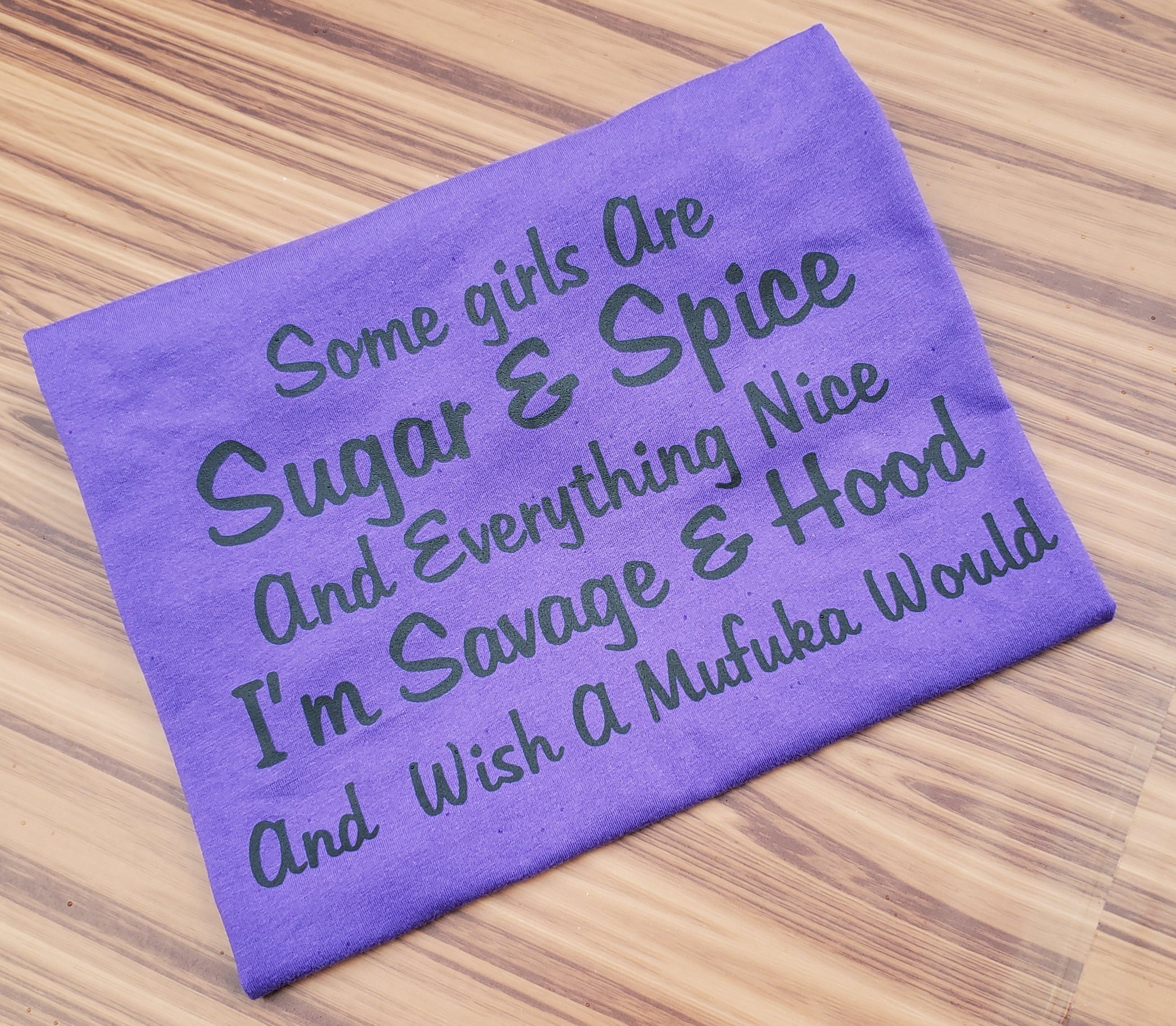 Some Girls Are Sugar And Spice Tee
