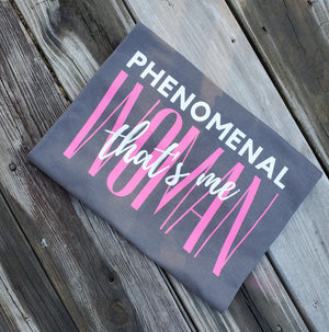 Phenomenal Woman Tee