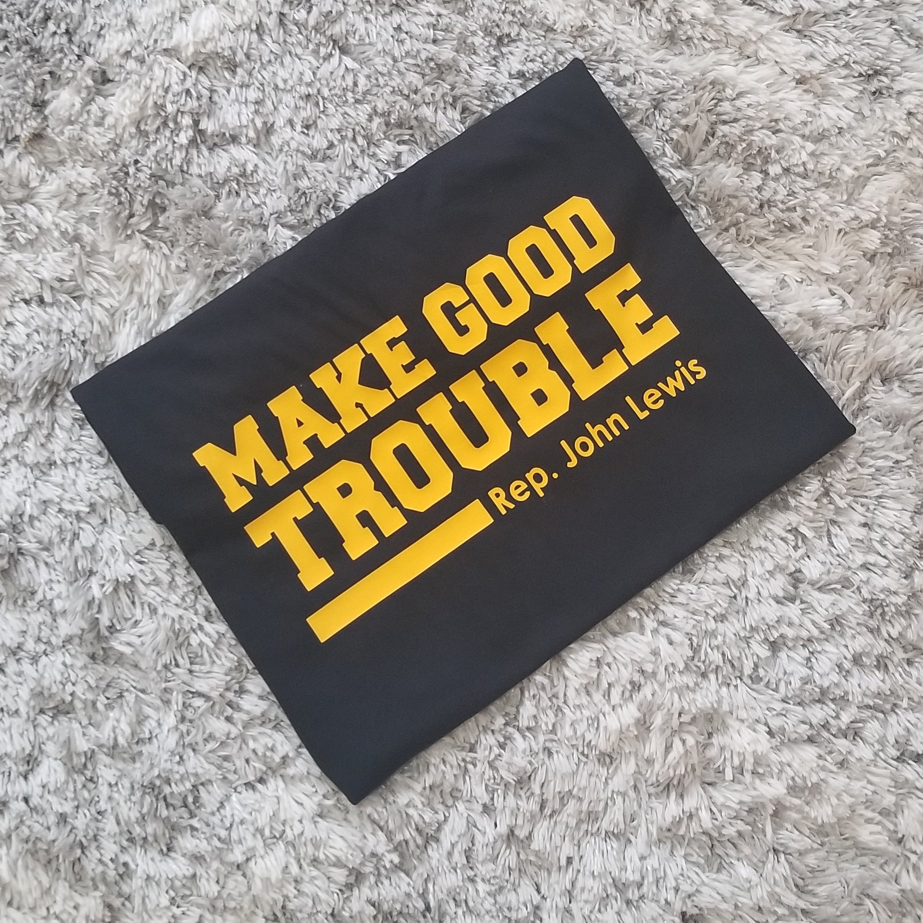 Adult Make Good Trouble Tee